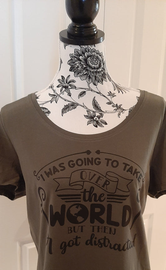 The "I was going to take over the World" T-Shirt